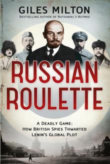      Russian Roulette