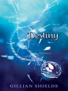     Destiny