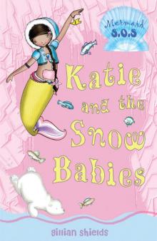      Katie and the Snow Babies