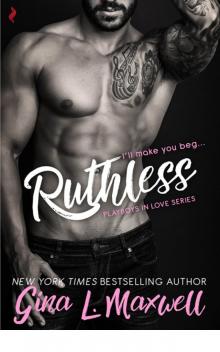      Ruthless (Playboys in Love)