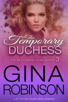      The Temporary Duchess: A Jet City Billionaire Serial Romance
