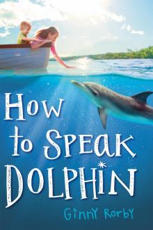      How to Speak Dolphin