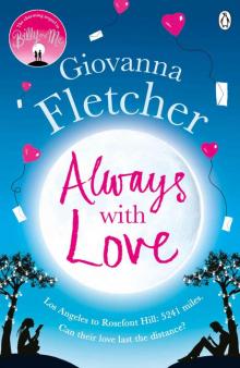      Always With Love