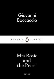      Mrs Rosie and the Priest