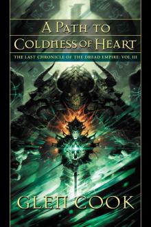      A Path to Coldness of Heart