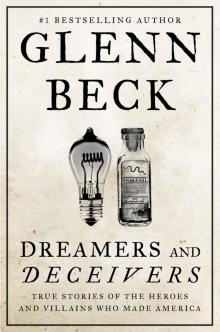      Dreamers and Deceivers