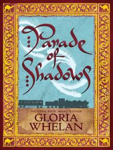      Parade of Shadows