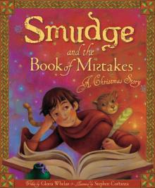      Smudge and the Book of Mistakes: A Christmas Story
