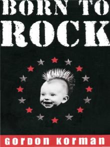      Born to Rock
