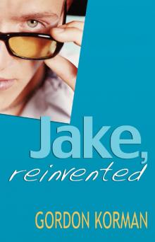      Jake, Reinvented