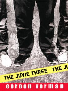      The Juvie Three