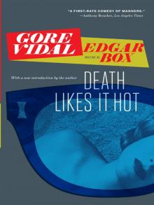      Death Likes It Hot
