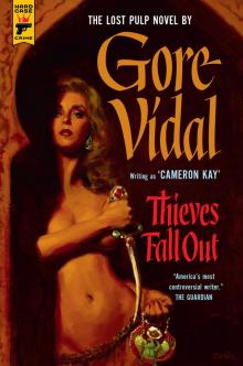      Thieves Fall Out (Hard Case Crime)