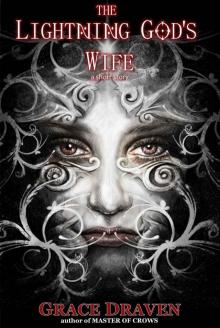      The Lightning God's Wife: a short story