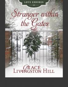      Stranger within the Gates