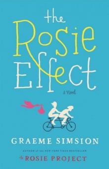      The Rosie Effect