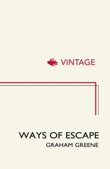      Ways of Escape