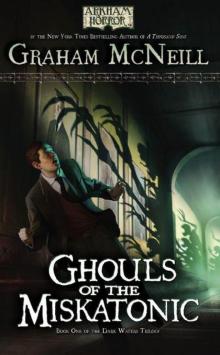      Ghouls of the Miskatonic (The Dark Waters Trilogy)