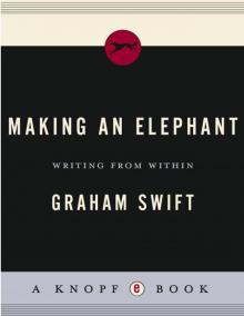      Making an Elephant