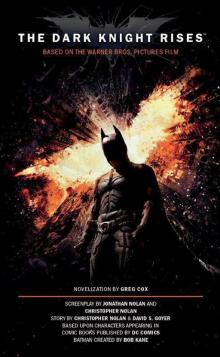The Dark Knight Rises: The Official Novelization