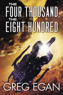      The Four Thousand, the Eight Hundred