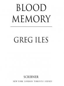      Blood Memory