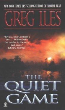      The Quiet Game