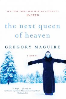      The Next Queen of Heaven