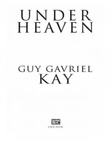      Under Heaven