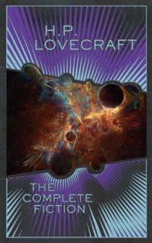     H.P. Lovecraft: The Complete Fiction