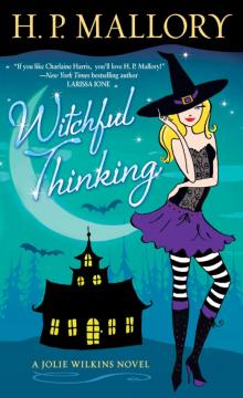      Witchful Thinking (Jolie Wilkins #3)