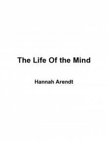     The Life of the Mind
