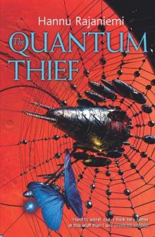      The Quantum Thief
