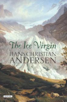      The Ice Virgin