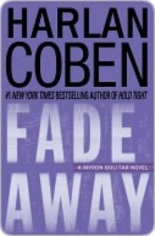 Fade Away Fade Away