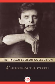      Children of the Streets