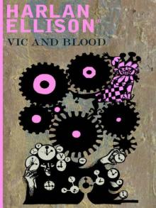      Vic and Blood