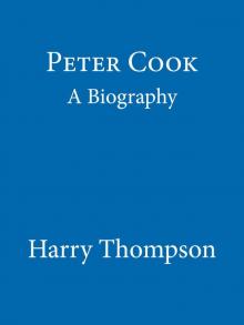      Biography Of Peter Cook