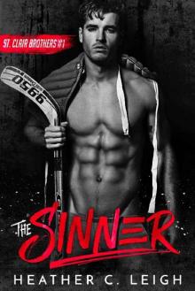      The Sinner (The St. Clair Brothers Book 1)