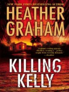      Killing Kelly