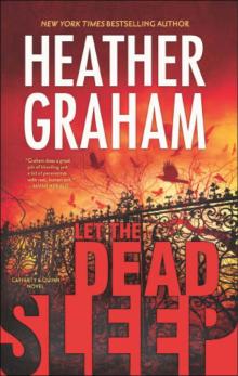      Let the Dead Sleep