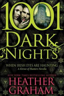      When Irish Eyes Are Haunting