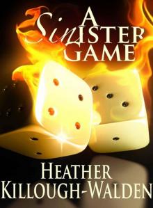      A Sinister Game