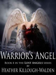      Warrior's Angel (The Lost Angels Book 4)