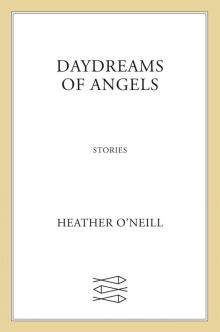      Daydreams of Angels