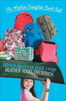      Mother-Daughter Book Camp