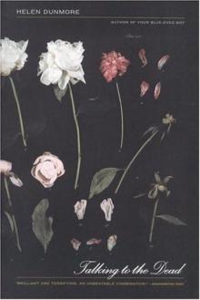     Talking to the Dead