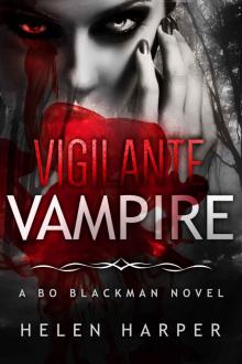      Vigilante Vampire