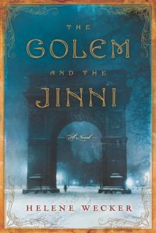      The Golem and the Jinni