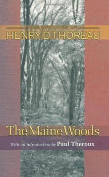      The Maine Woods (Writings of Henry D. Thoreau)